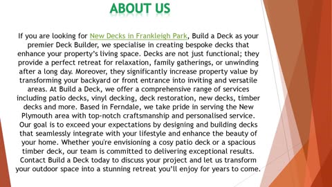 If you are looking for New Decks in Frankleigh Park