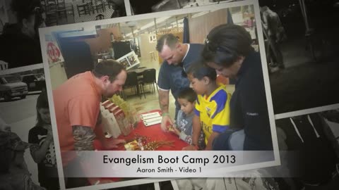 Evangelism Boot Camp 2013 - Video 1