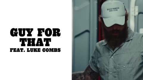 Post Malone - Guy For That (Lyric Video) ft. Luke Combs