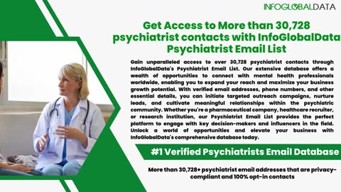 Get Access to More than 30,728 psychiatrist contacts with InfoGlobalData Psychiatrist Email List