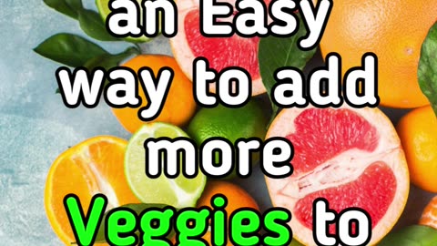 Looking for an Easy way to add more Veggies to your Diet ?