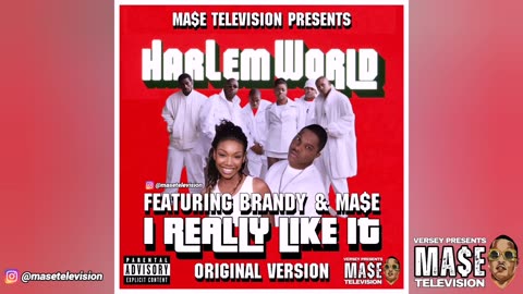 (RARE) Harlem World ft Brandy x Mase - I Really Like It (Original Version)