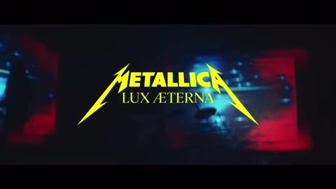 Metallica - Lux Aeterna (Official Music Video)