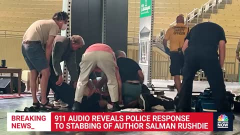 Listen: 911 Audio Reveals Police Response To Stabbing Of Author Salman Rushdie