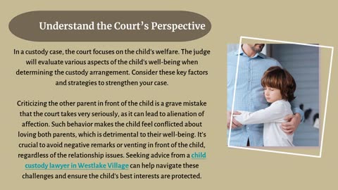 Four Strategies For Creating the Best Case to Fight For Custody of Your Children