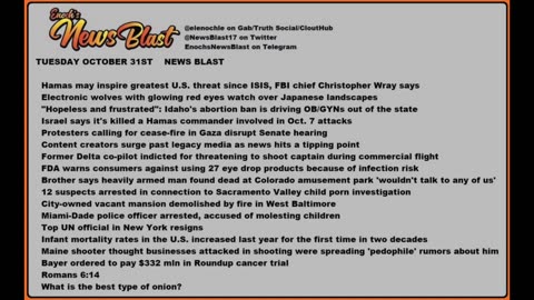 Tuesday, October 31, 2023 News Blast. #Enoch #NewsBlastReading #NBR