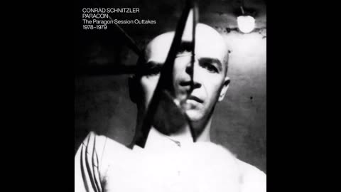 Paracon (The Paragon Session Outtakes 1978-1979) ~ Conrad Schnitzler