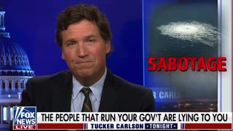 Tucker on Nordstream Pipline Sabotage 10-5-22