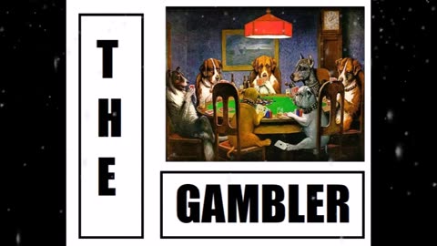 The Gambler