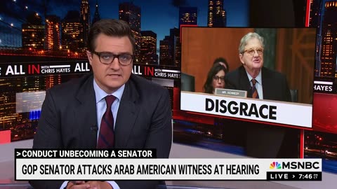 "Hayes: 'Kennedy Should Face Consequences for Racist Attacks on Arab-American Witness'