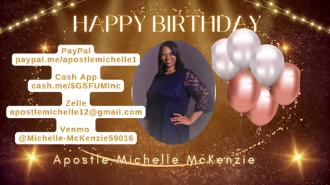 Apostle Michelle Birthday