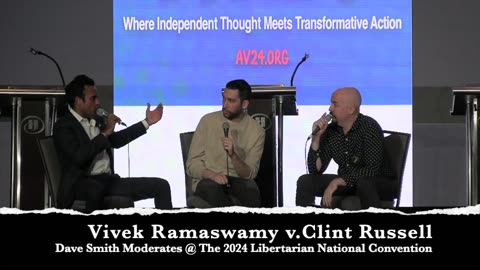 Vivek Ramaswamy Debates Clint Russel As Dave Smith Moderates @ 2024 Libertarian National Convention!