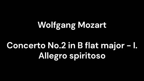 Concerto No.2 in B flat major - I. Allegro spiritoso