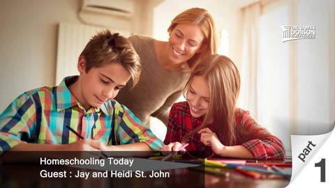 Home Schooling Today with Jay and Heidi St. John Part 1