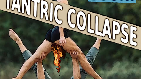 CUMMING SOON: TANTRIC COLLAPSE