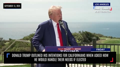 Cleaning Up Cali? Trump Addresses Question Regarding Plans for Californians