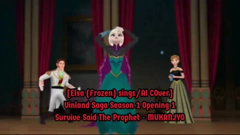 [Elsa (Frozen) sings/AI Cover] Vinland Saga Opening 1 | Survive Said The Prophet - MUKANJYO