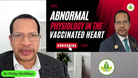 Why is there Abnormal Physiology in the Vaccinated Heart_