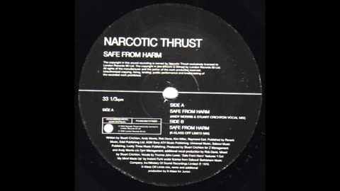 Narcotic Thrust - Safe From Harm (Andy Morris & Stuart Crichton Vocal Mix)