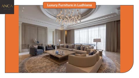 Luxury Furniture in Ludhiana