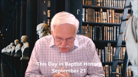 This Day in Baptist History September 21