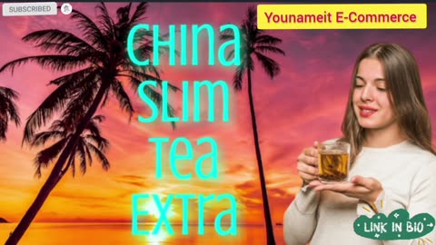 China Slim Tea Extra