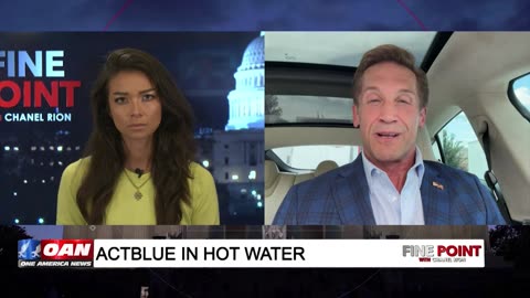 Fine Point - Actblue in Hot Water - With Dr. Rich McComick