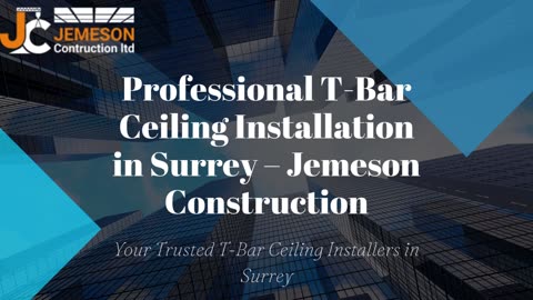 Expert T-Bar Ceiling Installation in Surrey | Jemeson Construction Ltd.