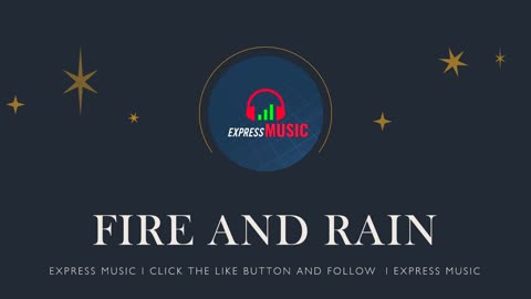 Fire and Rain I James Taylor I karaoke I ExpressMusic