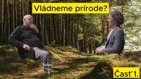 Peter Stanek - Naozaj vladneme prírode? Časť 1