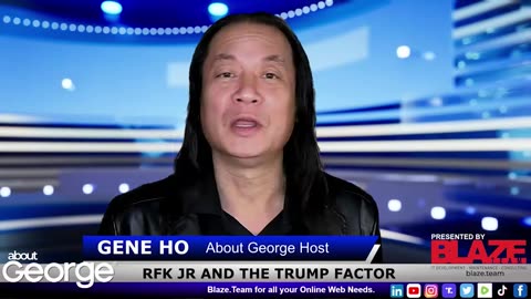 RFK Jr and the TRUMP Factor? I About George with Gene Ho, Season 2, Ep 24