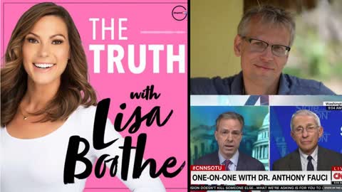 The Truth with Lisa Boothe Episode 20: COVID-19 and Vaccines Just the Facts with Dr Martin Kulldorff