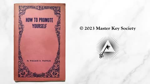 How To Promote Yourself (1914) by Wallace D. Wattles