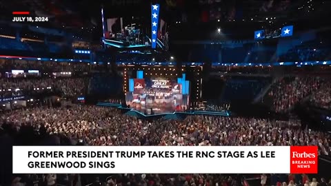 BREAKING NEWS- Trump Takes To The RNC Stage As Lee Greenwood Sings 'God Bless The USA'