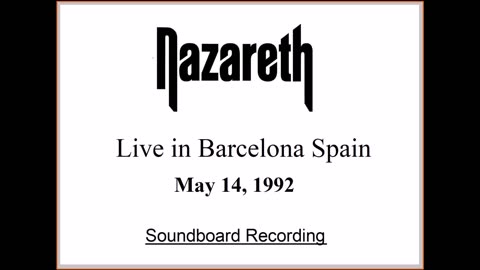 Nazareth - (Live in Barcelona Spain 1992) Soundboard