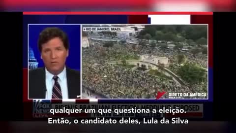 TUCKER CARLSON: SOBRE AS ELEIÇÕES NO BRASIL