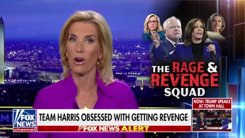 Laura Ingraham This is the 'rage and revenge squad'