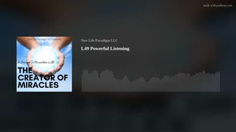 Lesson 49: Powerful Listening