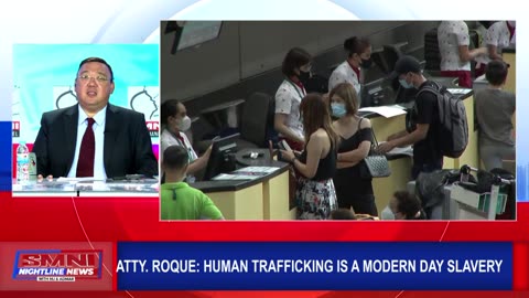 Human trafficking is a modern day slavery —Atty. Roque