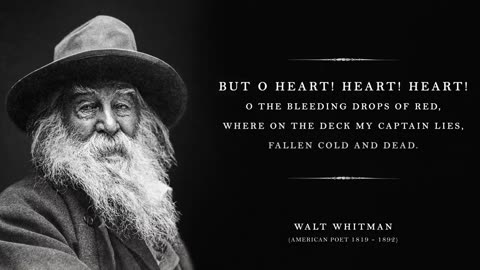 Oh Captain! My Captain! - Walt Whitman (Powerful Life Poetry)