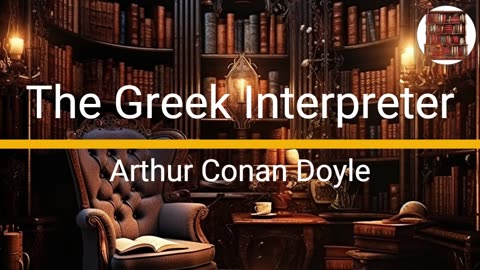 The Greek interpreter - Arthur Conan Doyle