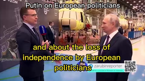 PUTIN CALLS OUT EUROPEAN POLITICIANS AS WEAK AND BEATEN PEASANTS!