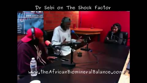 DR SEBI ON SHOCK FACTOR - FULL INTERVIEW