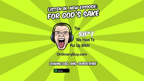 For God's Sake | Ordinary Guy Podcast