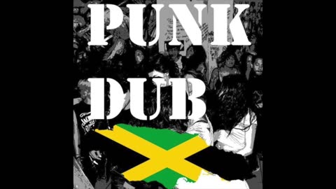 Babylons Burning Punky Dub Mix (punky reggae party)