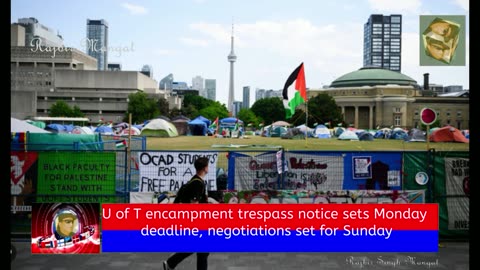 U of T encampment trespass notice sets Monday deadline, negotiations set for Sunday