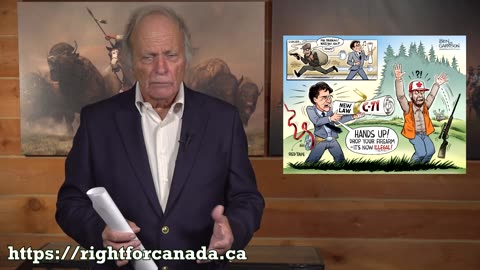 What Is Right for Canada – Trudeau Owns The Press and Wants Your Guns