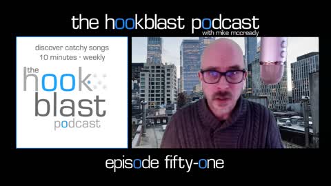 The Hookblast Podcast with Mike McCready - Episode 51