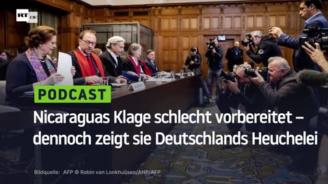 Nicaraguas Klage schlecht vorbereitet – dennoch zeigt sie Deutschlands Heuchelei