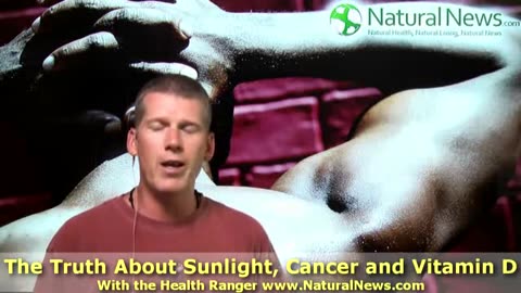 The Truth About Sunlight, Cancer and Vitamin D